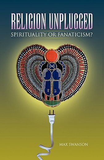 religion unplugged: spirituality or fana