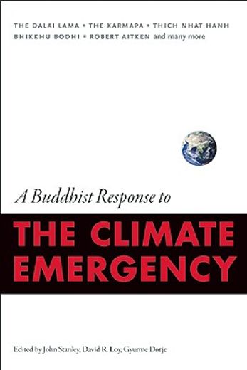 a buddhist response to the climate emergency