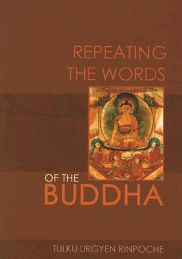 repeating the words of the buddha