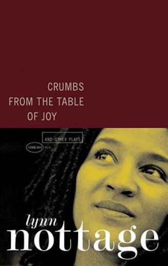 crumbs from the table of joy and other plays (en Inglés)