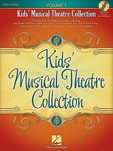 Kids' Musical Theatre Collection - Volume 1 Book/Online Audio (en Inglés)