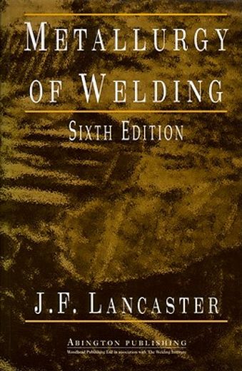 metallurgy of welding - 6th edition