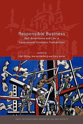 responsible business,self-governance and law in transnational economic transactions