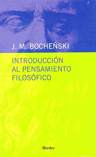 Introduccion al Pensamiento Filosofico (in Spanish)