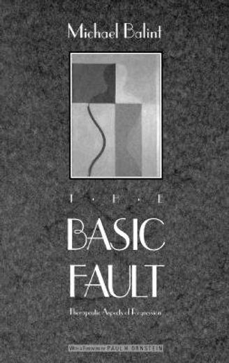 the basic fault,therapeutic aspects of regression