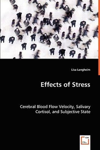 effects of stress - cerebral blood flow velocity, salivary cortisol, and subjective state