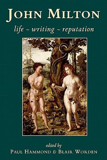 john milton,life, writing, reputation