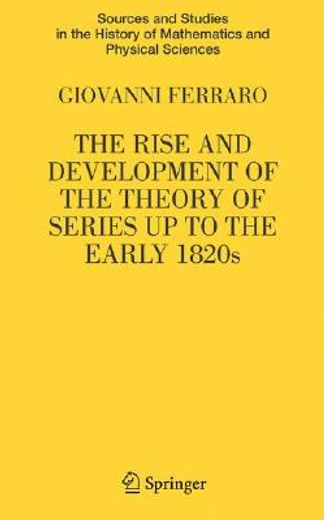 the rise and development of the theory of series up to the early 1820s