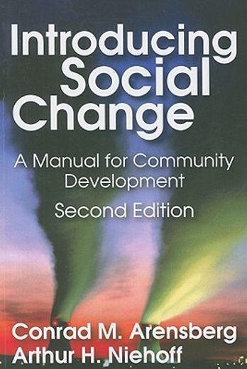 Introducing Social Change: A Manual for Community Development (en Inglés)