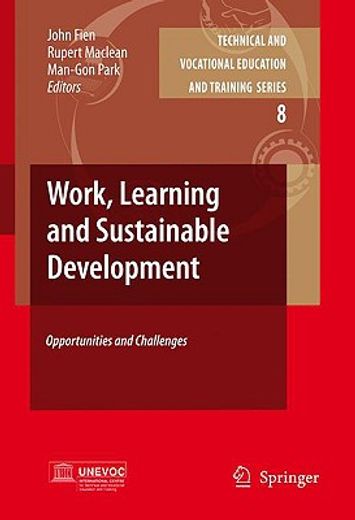 work, learning and sustainable development,opportunities and challenges