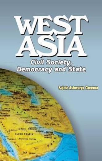 west asia,civil society, democracy and state