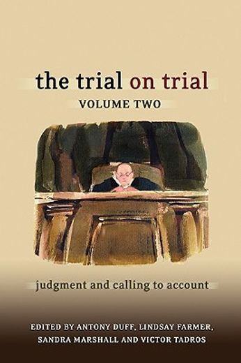the trial on trial,judgement and calling to account