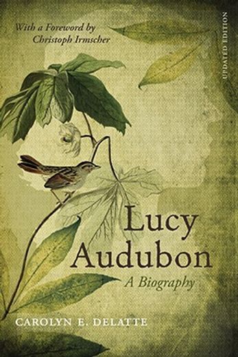 lucy audubon,a biography (en Inglés)