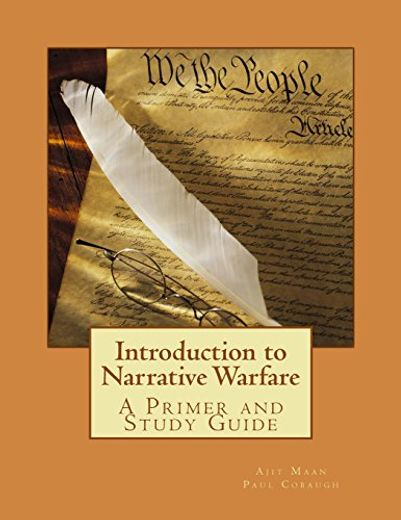 Introduction to Narrative Warfare: A Primer and Study Guide (en Inglés)