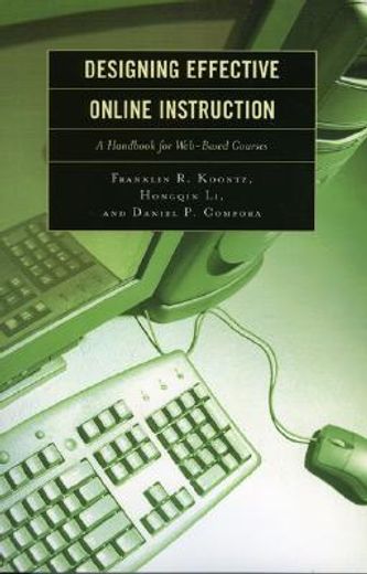 designing effective online instruction,a handbook for web-based courses