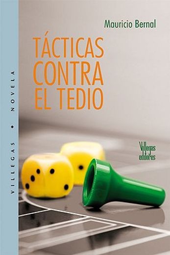 tacticas contra el tedio/ tactics against tedium