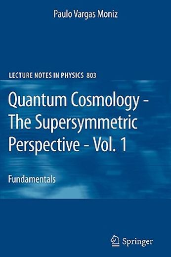 quantum cosmology - the supersymmetric perspective,fundamentals