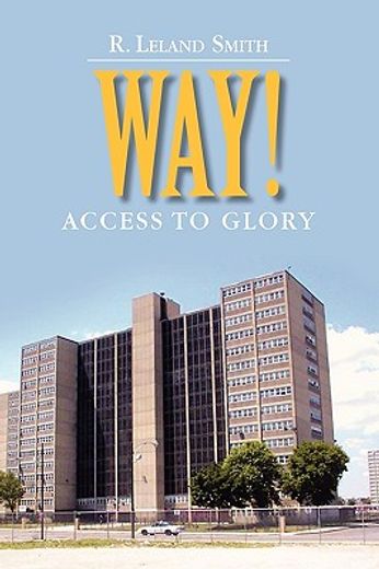 way!,access to glory