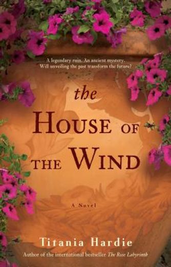 the house of the wind (en Inglés)