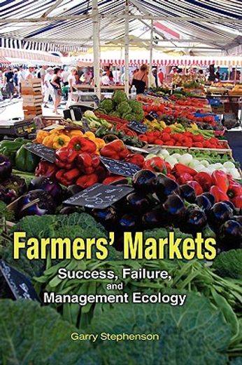 farmers´ markets,success, failure, and management ecology