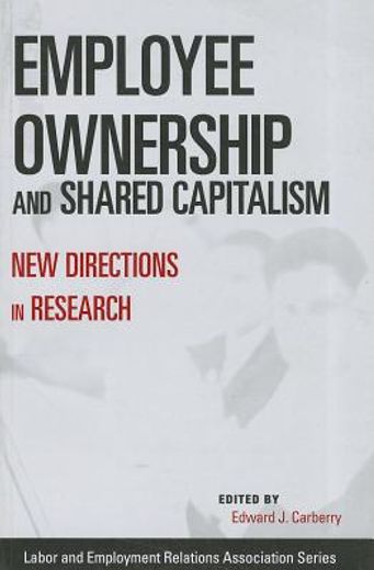 employee ownership and shared capitalism,new directions in research