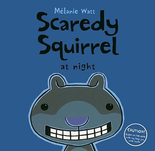 scaredy squirrel at night (in English)