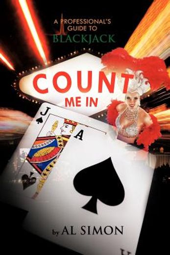 count me in,a professional`s guide to blackjack
