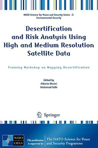 desertification and risk analysis using high and medium resolution satellite data,training workshop on mapping desertification