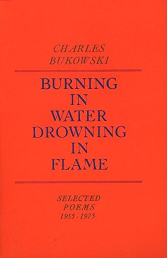 Burning in Water, Drowning in Flame (en Inglés)