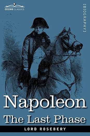 napoleon: the last phase