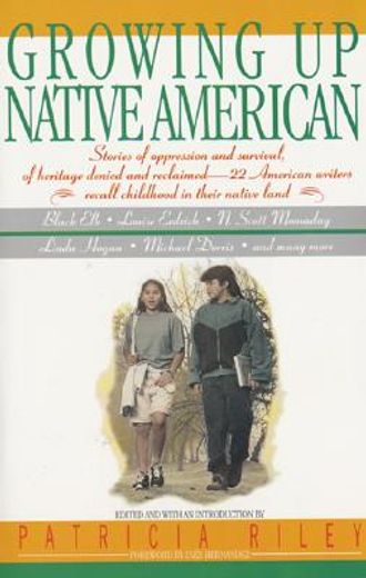 growing up native american (en Inglés)