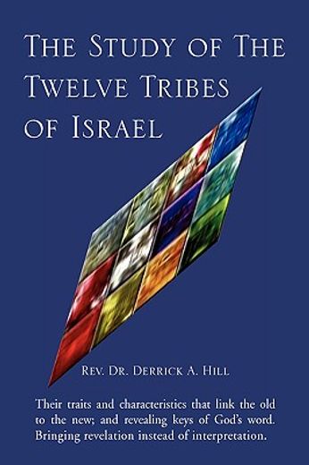 the study of the twelve tribes of israel (in English)