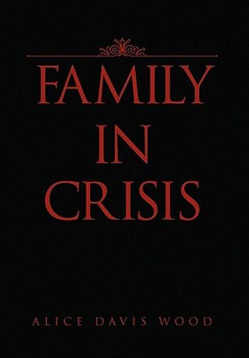 family in crisis