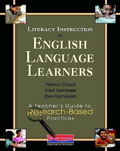 literacy instruction for english language learners,a teacher´s guide to research-based practices
