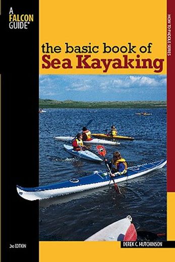 the basic book of sea kayaking