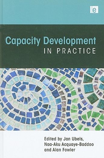 Capacity Development in Practice (en Inglés)