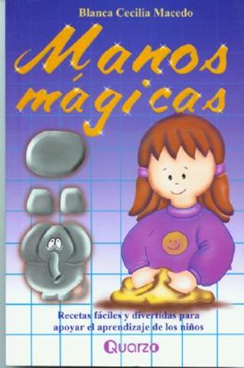 manos magicas (in Spanish)