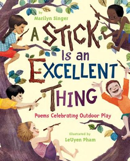 a stick is an excellent thing (en Inglés)