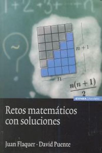 Retos Matemáticos con Soluciones (in Spanish)