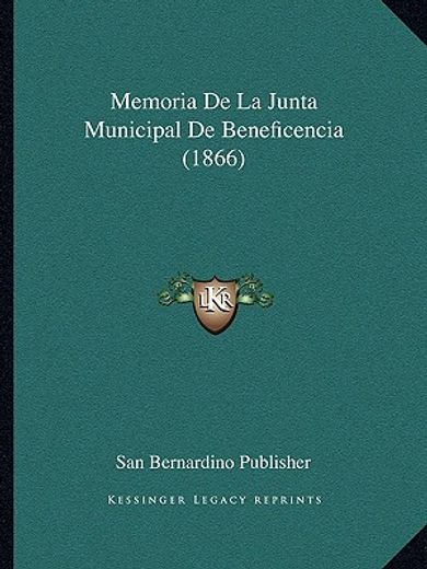 memoria de la junta municipal de beneficencia (1866)