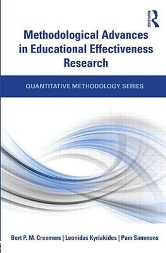 methodological advances in educational effectiveness research