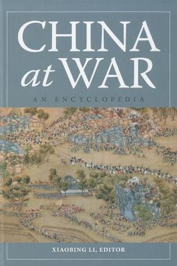 china at war,an encyclopedia (en Inglés)