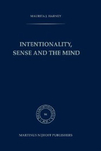 intentionality, sense and the mind