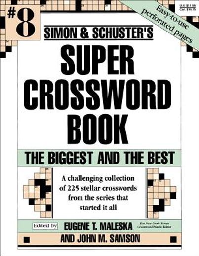 simon and schuster´s super crossword book #8 (en Inglés)