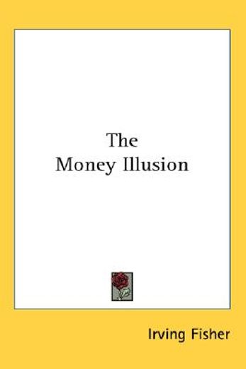 the money illusion