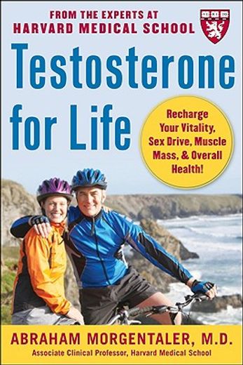 testosterone for life,recharge your vitality, sex drive, muscle mass & overall health! (in English)