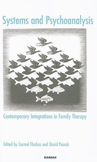 systems and psychoanalysis,contemporary integrations in family therapy