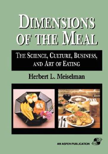 dimensions of the meal: science, culture, business, art (en Inglés)