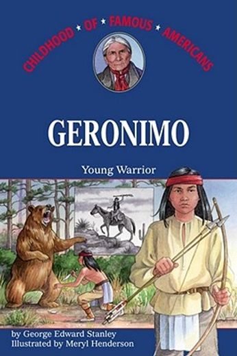 geronimo,young warrior (in English)