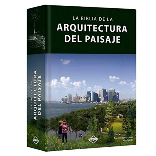 La Biblia de la arquitectura del paisaje